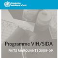 OMS: Programme VIH/SIDA faits marquants 2008–2009