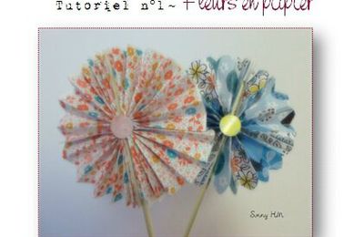 Tutoriel 001 - Fleurs en papier