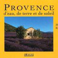 Rachline Michel : Provence d’eau, de terre et de soleil 
