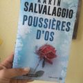 Poussières d'os - Karin Salvalaggio