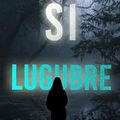 Si lugubre
