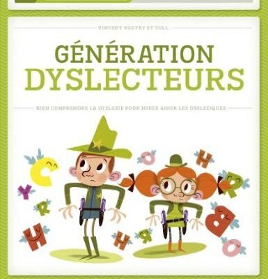 Génération dyslecteurs