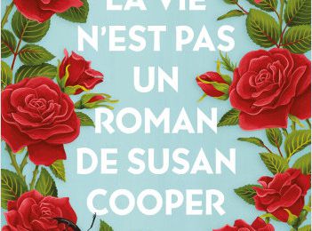 La vie n’est pas un roman de Susan Cooper: Stephanie Carlier, Loufoque et jubilatoire