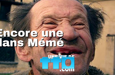 Encore une dans Mémé !