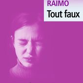 Tout faux * Liana Levi