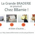 La BRADERIE chez BBamie...jusqu'au 26 AOUT !!!!