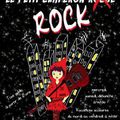 Le Petit Chaperon Rock, par la Compagnie L’échafaudage - Théâtre en chantier