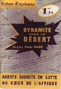 Dynamite dans le désert - de Peter Rabe