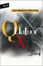 Quatuor X - baronian