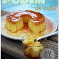 Pudim de ovos, pudding aux oeufs portugais (au i-Cook'in)