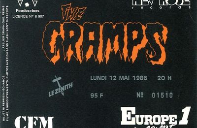 The Cramps - Lundi 12 Mai 1986 - Zénith (Paris)