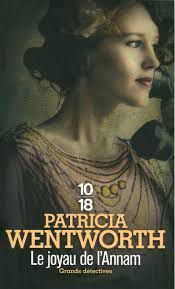 Le joyau de l'Annam - patricia wentworth