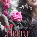 Fleurir [Puisque c'est ma rose #2] de Jade River