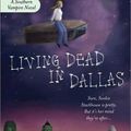 Living dead in Dallas - Charlaine Harris