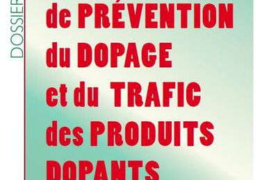 Plan de prévention du dopage et du trafic des produits dopants 2011-2014