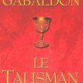 Le talisman ~~ Diana Gabaldon