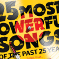 Les 25 chansons les plus puissantes