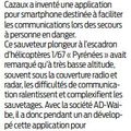 Application destinée à faciliter les communications lors des secours