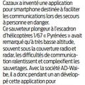 Application destinée à faciliter les communications lors des secours