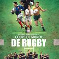 HistOires incroyables de la cOupe du mOnde de Rugby