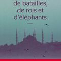 Parle-leur de batailles de rois et d'éléphants, de Mathias Enard ou Michel-Ange sauce Biactol