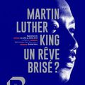Quand Lyon rend hommage à Martin Luther King, ce grand orateur au rêve brisé 