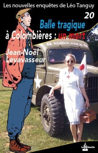 Balle tragique à Colombières: un mort - jean-noël levavasseur