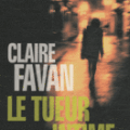 Le tueur intime de Claire Favan