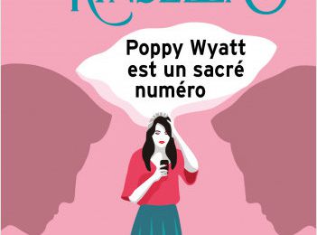 Poppy Wyatt est un sacré numéro, de Sophie Kinsella