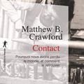 Lectures pour tous : Matthew Crawford