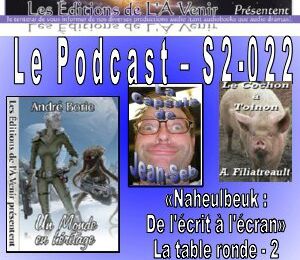 22e émission de la série 2 du Podcast des Éditions de L'À Venir