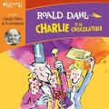 Charlie et la chocolaterie - Roald Dahl