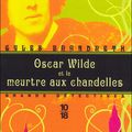 {Oscar Wilde et le meurtre aux chandelles} Gyles Brandreth * * * *