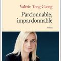 Pardonnable, impardonnable- Valérie Tong Cuong