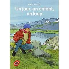 Un jour, un enfant, un loup