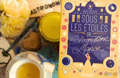 [ AVIS LECTURE ] Sous les étoiles de Bloomstone Manor de Mary Orchard