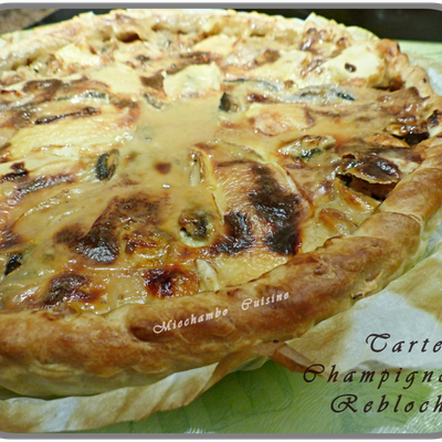 Tarte champignons-reblochon