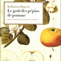 Coup de Coeur : Le goût des pépins de pomme de Katharina Hagena