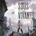 Les sous-vivants de Johan Heliot