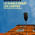 Le diable rebat les cartes, polar de Ian Rankin