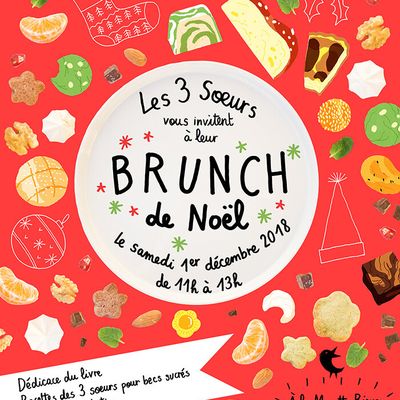 Le Brunch de Noël, dédicace de notre dernier livre Recettes des 3 Sœurs pour becs sucrés