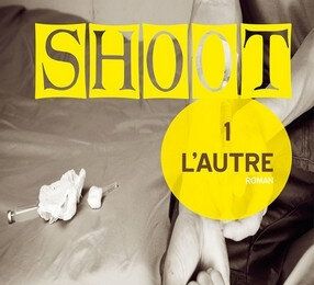 Chronique : Shoot 1 l'Autre - Iza de Gisse