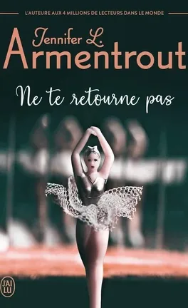 ne te retourne pas - jennifer armentrout