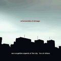 Art Ensemble of Chicago: Non-cognitive Aspects of the City (Pi Recordings - 2006)