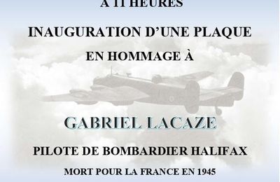LAGARDELLE - Samedi 12 avril 2025 inauguration d'une plaque en hommage à Gabriel LACAZE.