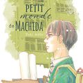 Le petit mOnde de Machida