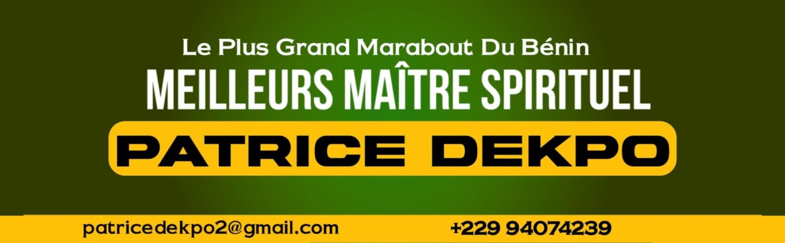 Le Plus Grand Marabout d’Afrique – Pouvoirs Spirituels 00229 94074239