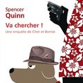 Va chercher ! (Dog on it) - Spencer Quinn