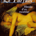 Le Parfum, de Patrick Süskind