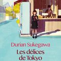 "Les Délices de Tokyo" de Durian Sukegawa